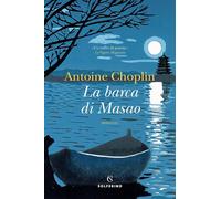 La barca di Masao [Paperback] Choplin, Antoine and Folin, Sonia