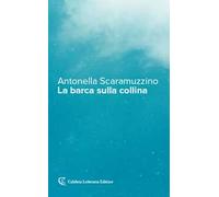 La barca sulla collina