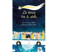 La barca tra le stelle