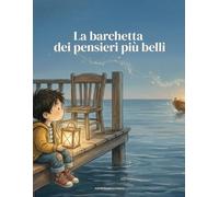 La barchetta dei pensieri più belli