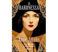 Libri Anne Jacobs - La Baronessa