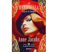 La baronessa: Segreti di famiglia: Vol. 2 [Paperback] [Oct 09, 2024] Jacobs, Ann
