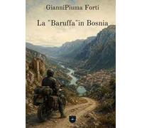 La «baruffa» in Bosnia
