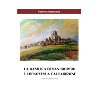 La basilica di San Giorgio e i genovesi a Caltagirone - Federico Impresario - P