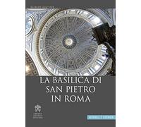 La Basilica di San Pietro in Roma