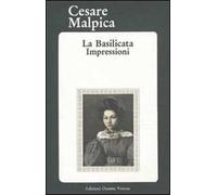 La Basilicata. Impressioni