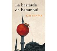 La bastarda de Estambul