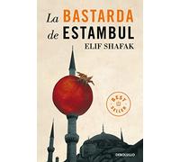 La bastarda de Estambul / The Bastard of Istanbul