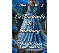 La Bastarda de Kinstong