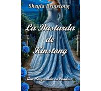 La Bastarda de Kinstong: 3