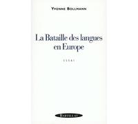 La Bataille Des Langues En Europe