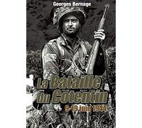 La Bataille du Cotentin: 9-19 Juin 1944