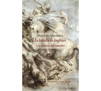 La batalla de Anghiari o la erótica del tumulto