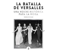 La batalla de Versalles: Una noche histórica para la moda: 17