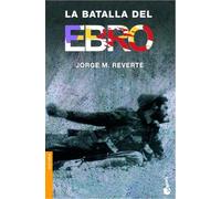 La batalla del Ebro