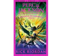 La batalla del laberinto (Percy Jackson y los dioses del Olimpo 4)