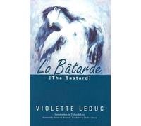 La Batarde: The Bastard