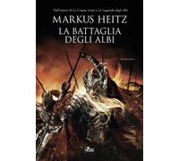 La battaglia degli albi - Heitz Markus