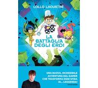 La battaglia degli eroi