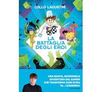 La battaglia degli eroi