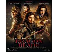 Dragon Blade - La Battaglia Degli Imperi