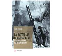 La battaglia dei ghiacciai
