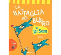 La battaglia del burro. Ediz. a colori