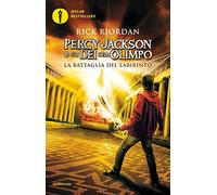La battaglia del labirinto. Percy Jackson e gli dei dell'Olimpo (Vol. 4)