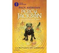 La battaglia del labirinto. Percy Jackson e gli dei dell'Olimpo. Vol. 4