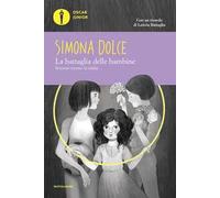 La battaglia delle bambine. Insieme contro la mafia