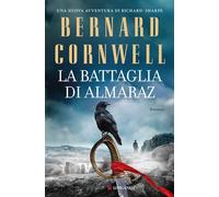 LA BATTAGLIA DI ALMARAZ - CORNWELL BERNARD - Longanesi