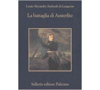 La battaglia di Austerlitz