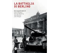 La battaglia di Berlino