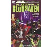 La battaglia di Bluddhaven. Crisi infinita