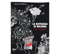 La battaglia di Bolsena... una truscografia... - Berrocal Emilio G.