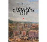 La battaglia di Camollia 1526