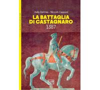 La battaglia di Castagnaro 1387