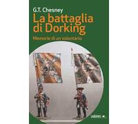 La battaglia di Dorking. Memorie di un volontario