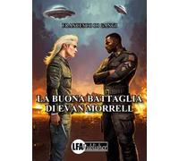 La battaglia di Evan Morrell