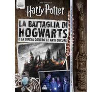 La battaglia di Hogwarts. Harry Potter. Con gadget