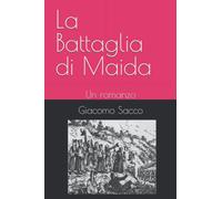 La Battaglia di Maida: Un romanzo