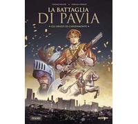 la battaglia di Pavia. Gli arazzi di Capodimonte