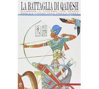 La battaglia di Qadesh