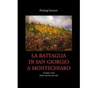 La battaglia di San Giorgio a Montechiaro