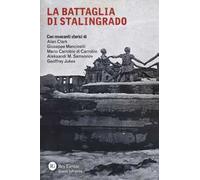 La battaglia di Stalingrado