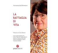 La battaglia di vita