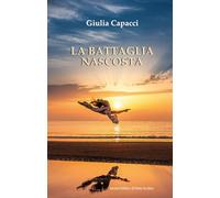 La battaglia nascosta