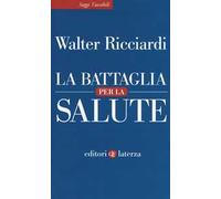 La battaglia per la salute