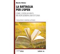 La battaglia per l'Open. Come l'Open ha vinto, ma non sembra una vittoria