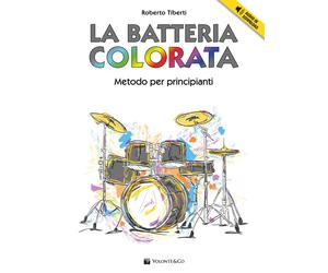 La batteria colorata. Con Audio in download - Tiberti Roberto